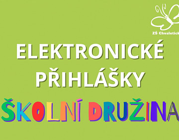 Elektronické přihlašování do družiny na příští školní rok